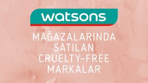Read more about the article Watsons’ta Satılan Hayvan Deneysiz Markalar